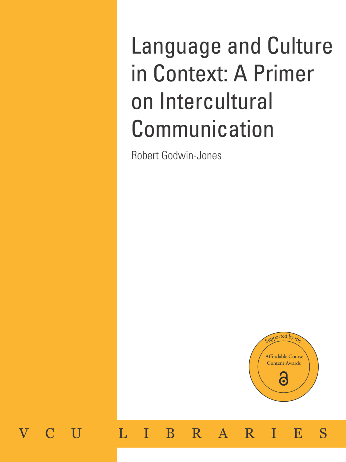 Cover image for Language and Culture in Context: A Primer on Intercultural Communication