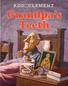 The book cover for Grandpa’s Teeth