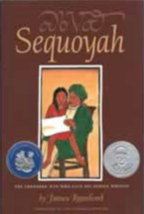 The book cover for Sequoyah: The Cherokee Man Who Gave his People Writing