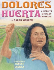 Cover of Delores Huerta: A Hero to Migrant Workers
