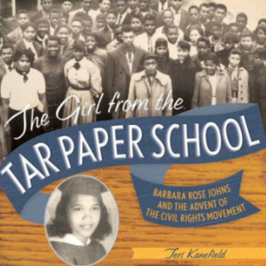 The book cover for The Girl From The Tar Paper School