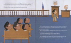 Page of Separate is New Equal: Sylvia Mendez and her Family’s Fight for Desegregation. Scene takes place in a courtroom.