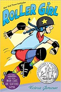 Cover of Roller Girl. Written and illustrated by Victoria Jamieson