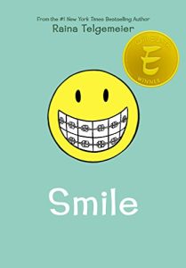 Cover of Smile. written and illustrated by Raina Telgemeier