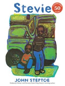 Cover of Stevie. written and illustrated by John Steptoe
